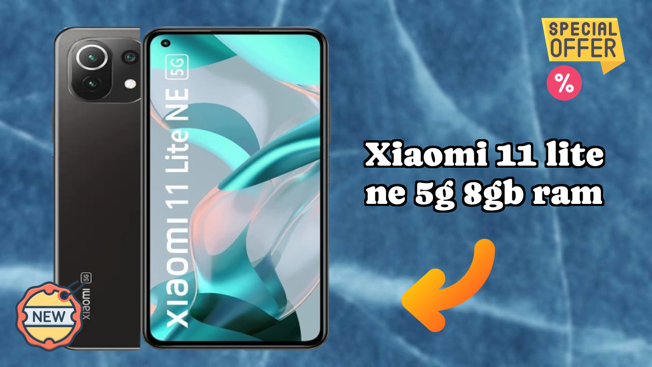 Xiaomi 11 Lite NE 5G 8GB RAM at ₹18,999 - Best Deal Available